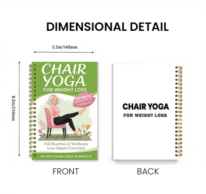 30-Day Chair Yoga Weight Control Spiral-Bound Notebook & Step-by-Step Exercise Guide