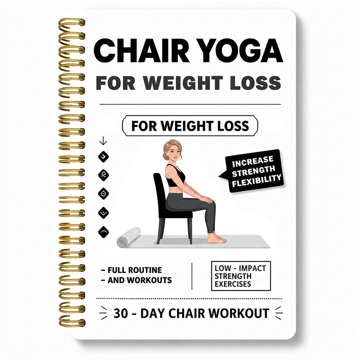30-Day Chair Yoga Weight Control Spiral-Bound Notebook & Step-by-Step Exercise Guide