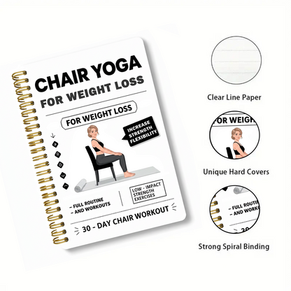 30-Day Chair Yoga Weight Control Spiral-Bound Notebook & Step-by-Step Exercise Guide